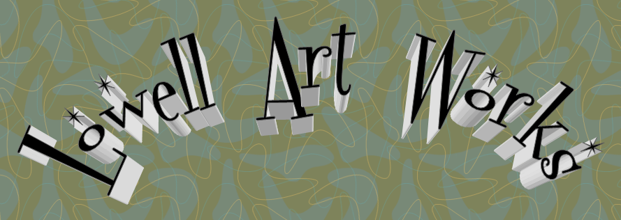 Lowell  Art  Works